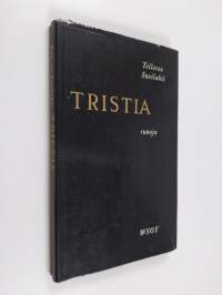 Tristia : runoja