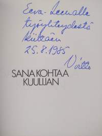 Sana kohtaa kuulijan (signeerattu, tekijän omiste)