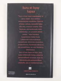Suru ei kysy lupaa