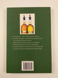 The Connoisseur&#039;s Guide to Oils and Vinegars - Discover the World&#039;s Finest Oils and Vinegars