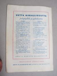 Maailman Joulu 1953 - Arvi A. Karisto Oy joululehti, kirjoituksia ja kuvituksia mm. Unto Karri, Aili Somersalo, Etti Joutsen, Aimo Tukiainen haastattelu, ym.