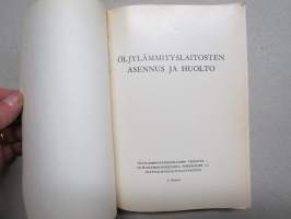 Öljylämmityslaitosten asennus ja huolto