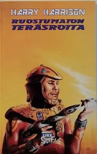 Ruostumaton teräsrotta. (Scifi, fantasia)