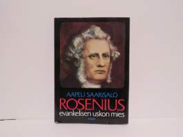 Rosenius - evankelisen uskon mies