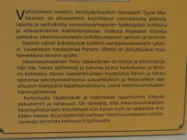 Stalinin vainot - Toivo ja Sanna Jääskeläinen, Inkerinsuomalaiset selviytyjät
