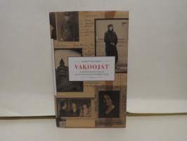 Vakoojat - Vilho Pentikäisen pako ja neuvostovakoilun romahdus 1933