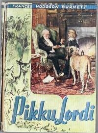 Pikku lordiLittle lord FauntleroyKirjaHenkilö Burnett, Frances Hodgson ; Henkilö Krohn, Helmi, 1871-1967.Otava 1948