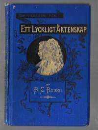 Om villkoren för ett lyckligt äktenskapKirjaRodhe, B. C.Fosterland-Stiftelsen 1889  koristekannet