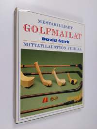 Mestarilliset golfmailat