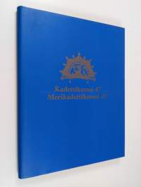 Kadettikussi 47 ; Merikadettikurssi 32