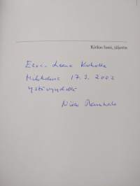 Kirkas lumi, jäljetön : runoja (signeerattu, tekijän omiste)