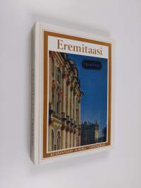 Eremitaasi : opaskirja