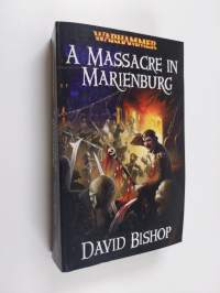 A Massacre in Marienburg