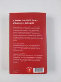 Kuoleman kasvot : Kaksi ensimmäistä Hanne Wilhelmsen -dekkaria