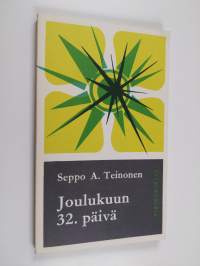 Joulukuun 32. päivä : kuoleman ja ikuisuuden kysymyksiä