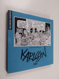 Karlssonin vuosi 2007 : pilapiirroksia ja pakinoita