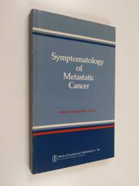 Symptomatology of Metastatic Cancer