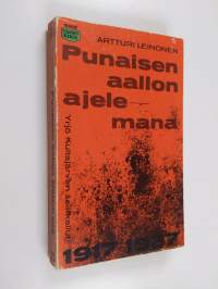 Punaisen aallon ajelemana