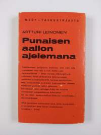 Punaisen aallon ajelemana