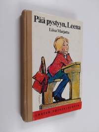 Pää pystyyn, Leena