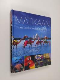 Matkaan : milloin, minne, miten