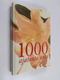 1000 ajatonta unta