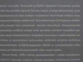 Suomalaisina Itä-Karjalassa - Sotilashallinnon ja Suomen Punaisen Ristin yhteistoiminta 1941-1944