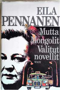 Mutta Mongolit Valitut novellit