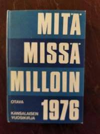 Mitä Missä Milloin 1976