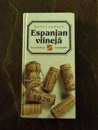 Espanjan viinejä. Pieni käsikirja harrastajalle
