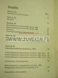 Volvo Huoltokäsikirja Vianetsintä Osa 3 (39) Sähkökytkentäkaaviot 340 täydennys 1982 -korjaamokirjasarjan osa