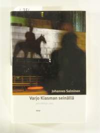 Varjo Kiasman seinällä päiväkirja 2003
