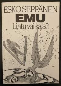 EMU - Lintu vai kala? (signeeraus)