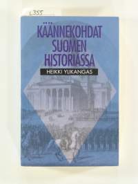 Käännekohdat Suomen historiassa