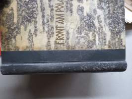 Front am Polarkreis - Deutsche Soldaten im finnischen Urwald - Das Buch eines Lappland-Korps &quot;Alkulehdet katosivat pommituksessa 1944&quot; -merkintä, jälkisidos