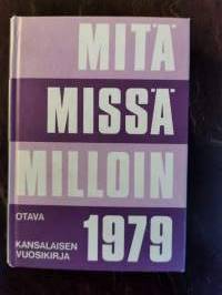 Mitä Missä Milloin 1979