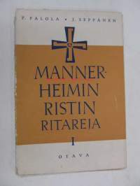 Mannerheimin-ristin ritareja I