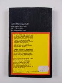 Energia, kulttuuri ja tulevaisuus