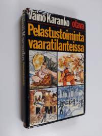 Pelastustoiminta vaaratilanteissa