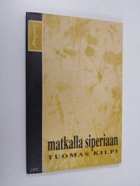Matkalla Siperiaan