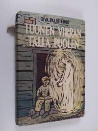 Tuonen virran tällä puolen : novelleja