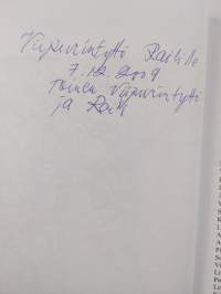 Viipurin tyttö juurtui Mikkeliin (signeerattu, tekijän omiste)