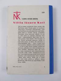 Villin lännen Kati