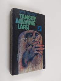 Tanguy, aikamme lapsi