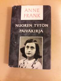 Anne Frank / Nuoren tytön päiväkirja.7- painos 1958. Suomentanut Eila Pennanen. 15-vuotiaan muistiinpanoja toisen maailmansodan julmuuksista
