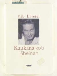 Kaukana koti läheinen