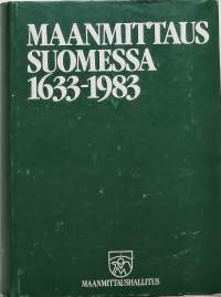 Maanmittaus Suomessa 1633-1983. (Historia, muistelma)