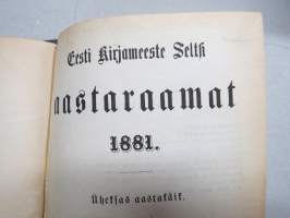 Eesti Kirjameeste Seltsi Aastaraamat 1881 -Eestin Kirjallisuuden Seuran vuosikirja