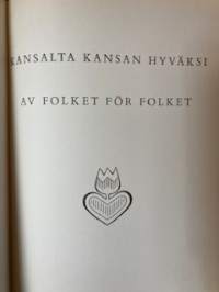 Kansalta kansan hyväksi - Av folket för folket