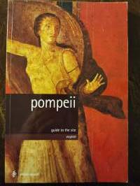 Pompeii. Guide to the site